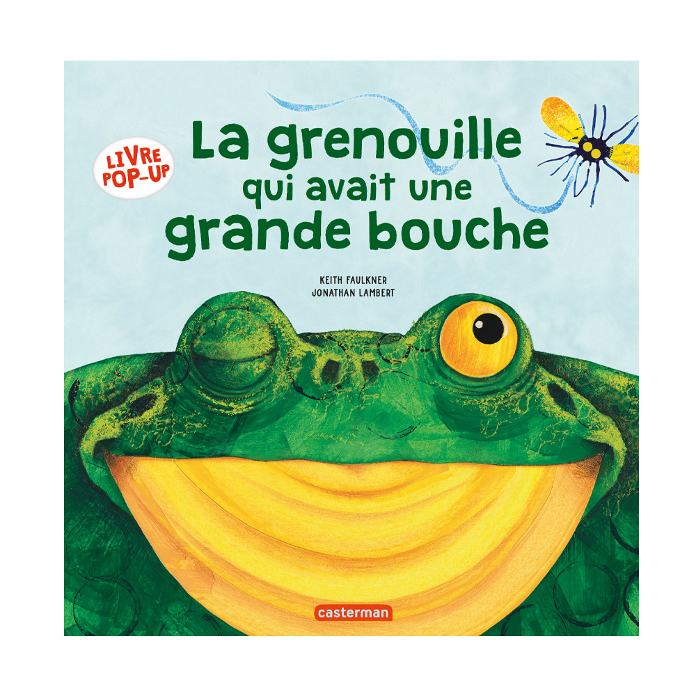 The wide-mouthed frog - French
